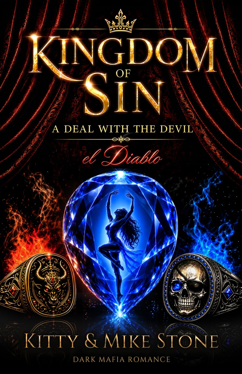 A Deal with the Devil - el Diablo: Dark Mafia Romance (Kingdom of Sin)