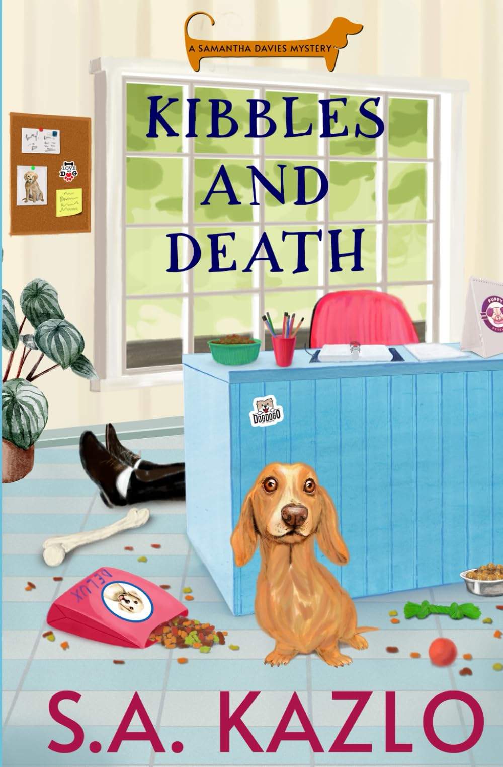 Kibbles and Death: 1 (Samantha Davies Mysteries)