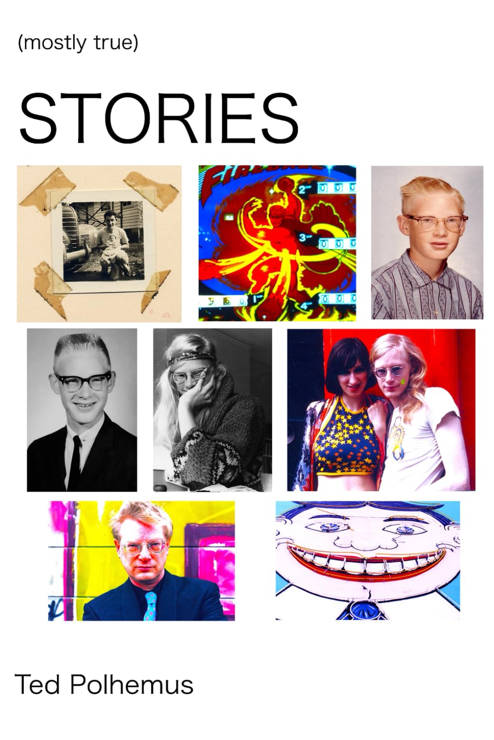 (mostly true) STORIES