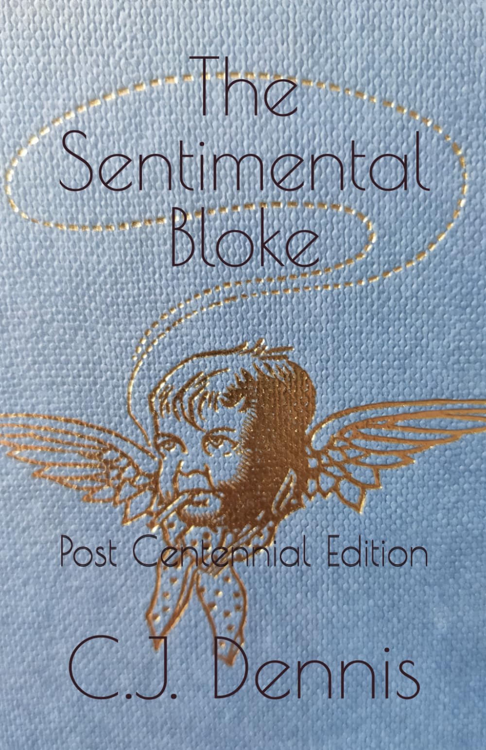 The Sentimental Bloke: 21st Century Adaptation