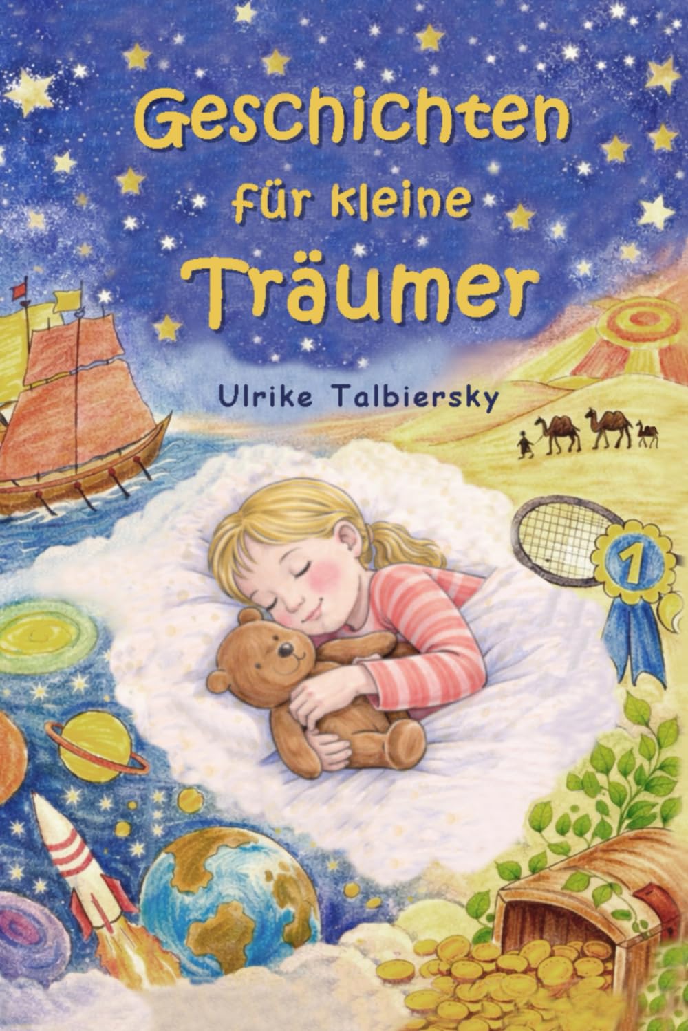 Geschichten für kleine Träumer: Zum gemeinsamen Vorlesen, Kuscheln und Träumen