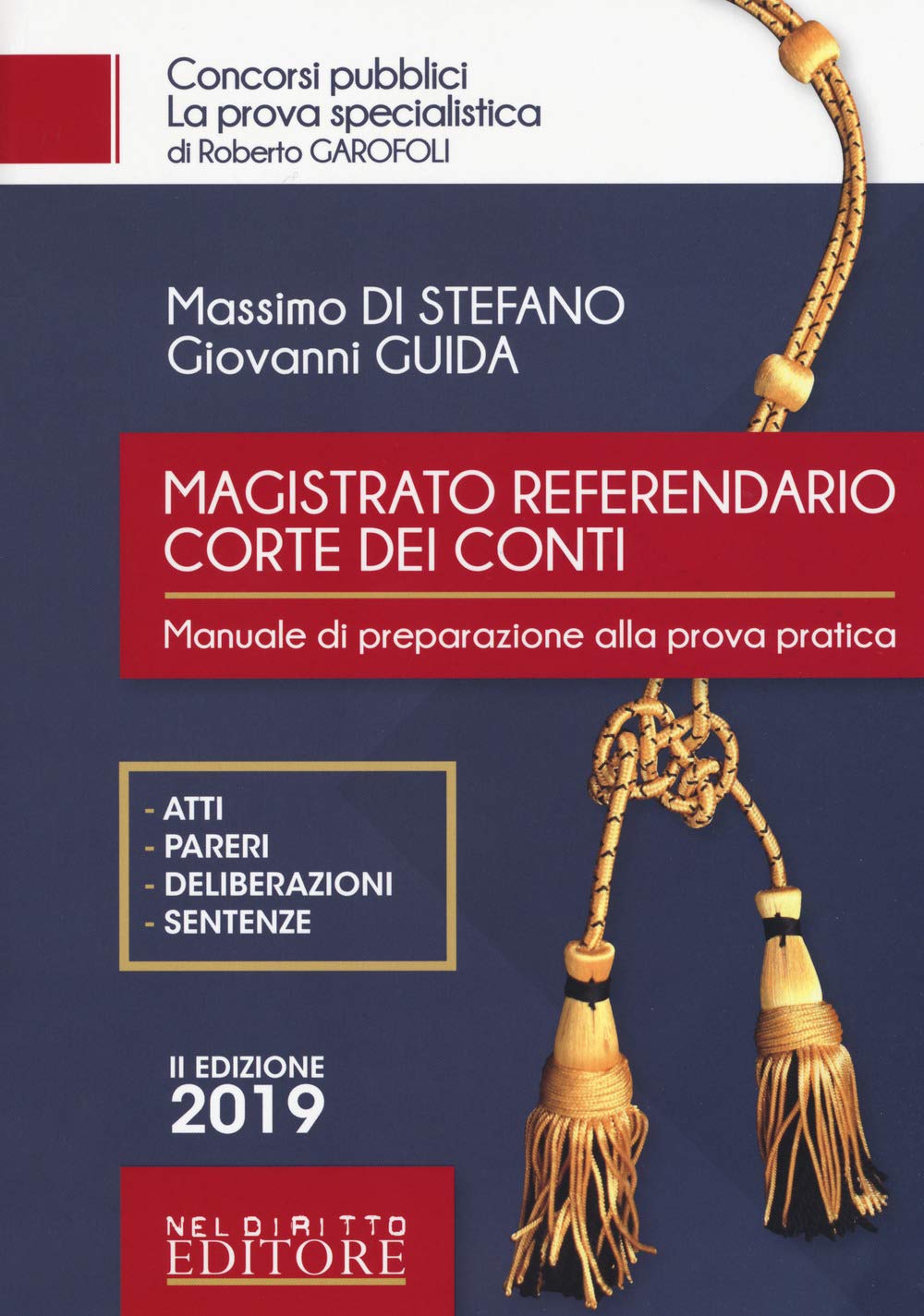 Magistrato Referendario Della Corte Dei Conti. Manuale Di Preparazione Alla Prova Pratica - 4