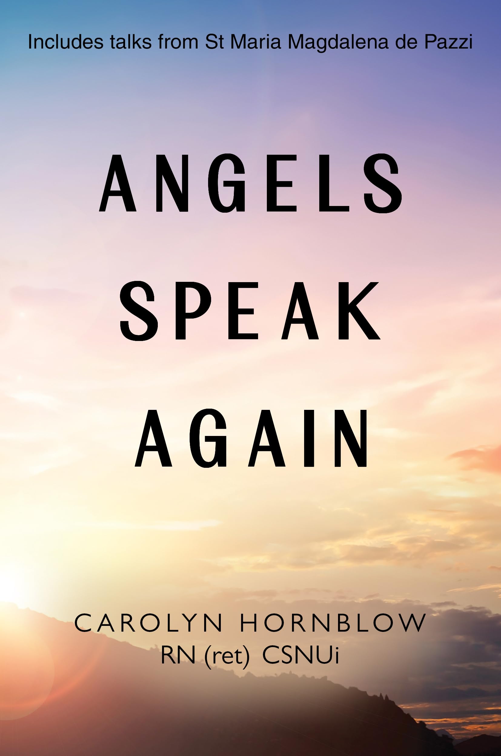 Angels Speak Again