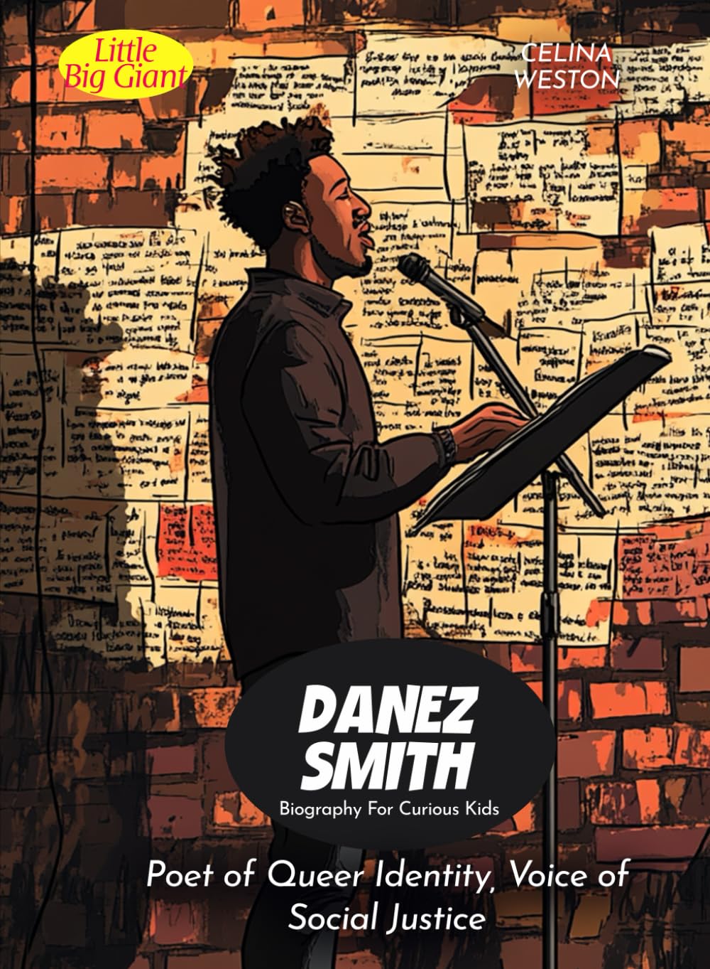 Danez Smith Biography For Curious Kids: Poet of Queer Identity, Voice of Social Justice (Biography For Kids)