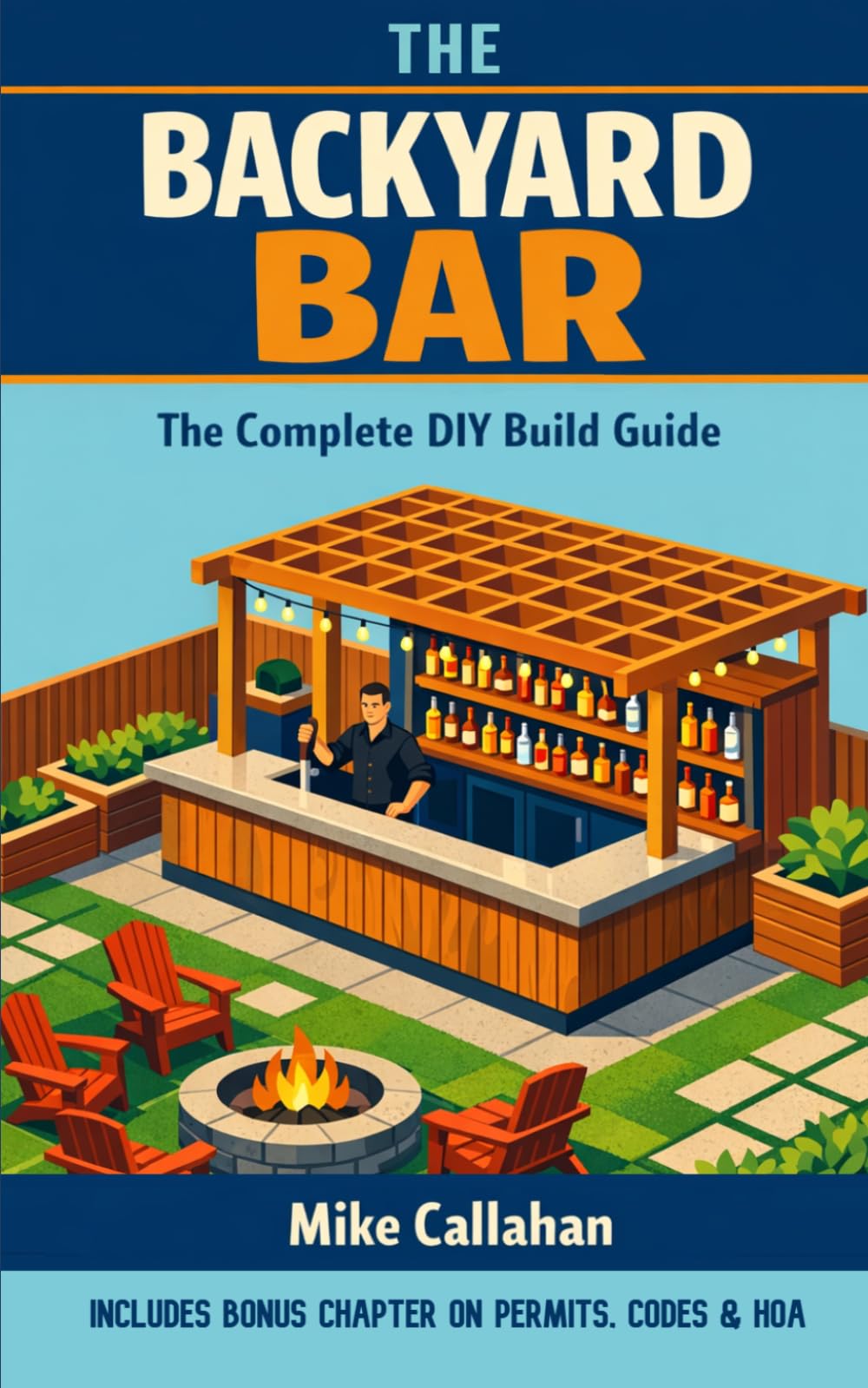 The Backyard Bar: The Complete DIY Build Guide