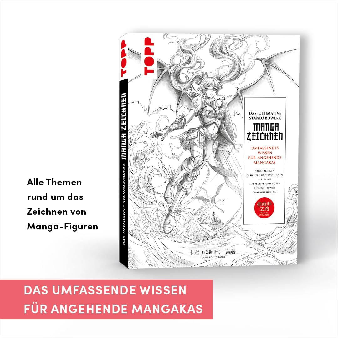 Das ultimative Standardwerk Manga zeichnen: Umfassendes Wissen für angehende Mangakas