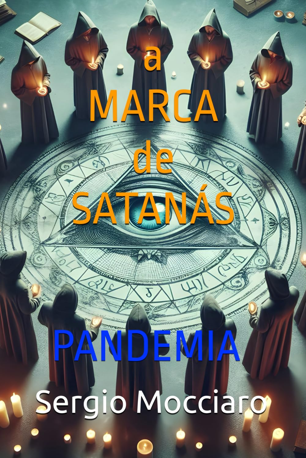 A Marca de Satanás: PANDEMIA (As Aventuras de Adam Fox)