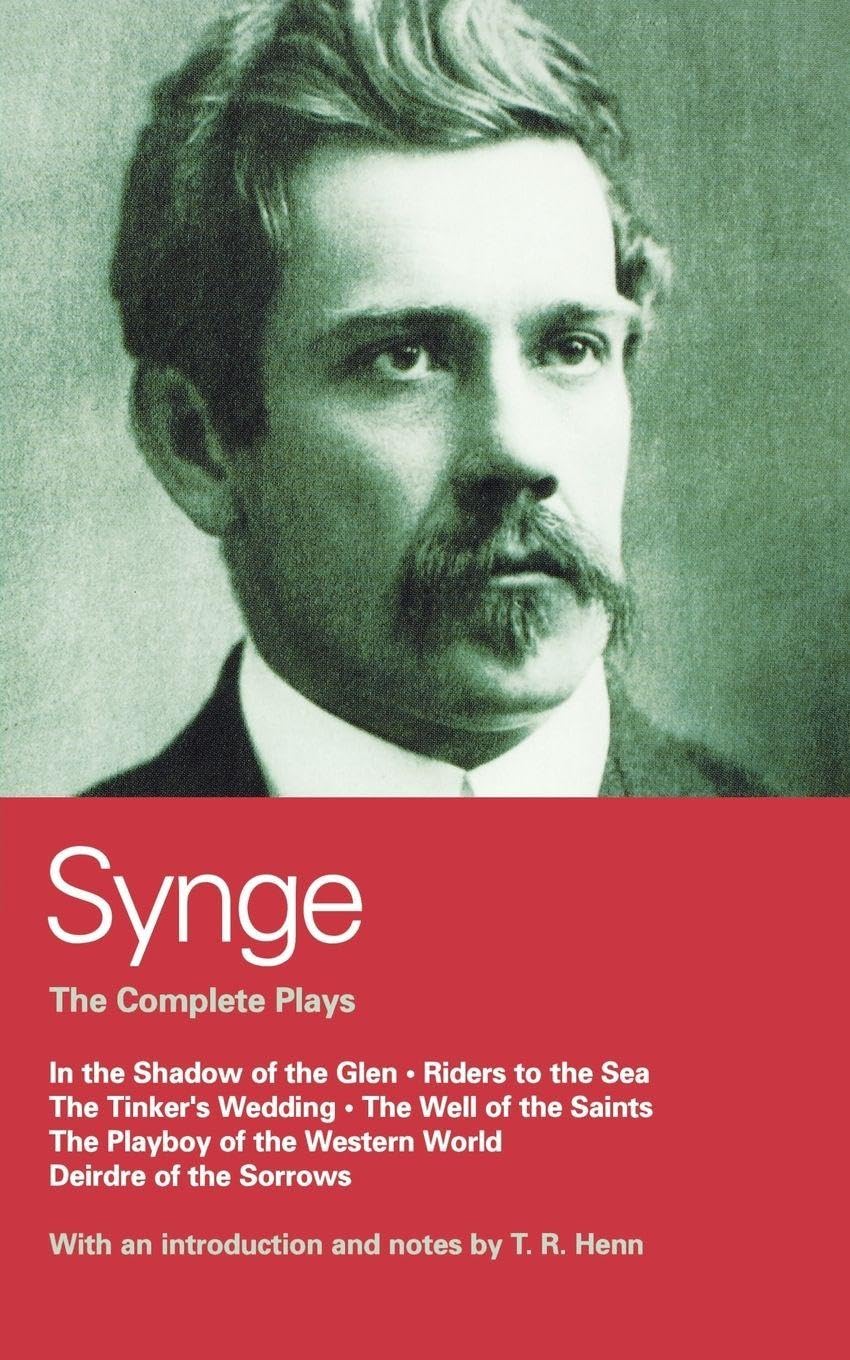 Complete Plays: In the Shadow of the Glen / Rid. Synge<|