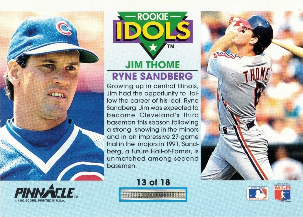 1992 Pinnacle Rookie Idols #13 Jim Thome/Ryne Sandberg Baseball Card