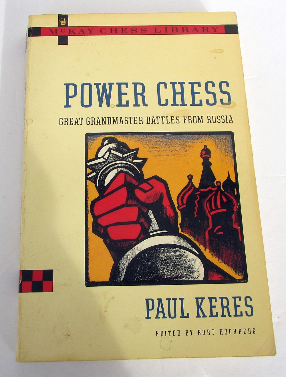 Buy Power Chess: Great Grandmaster Battles from Russia — BookShops.in