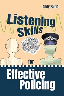 Listening Skills for Effective Policing