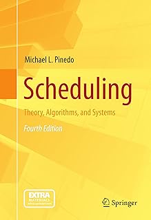 Scheduling: Theory, Algorithms, and Systems