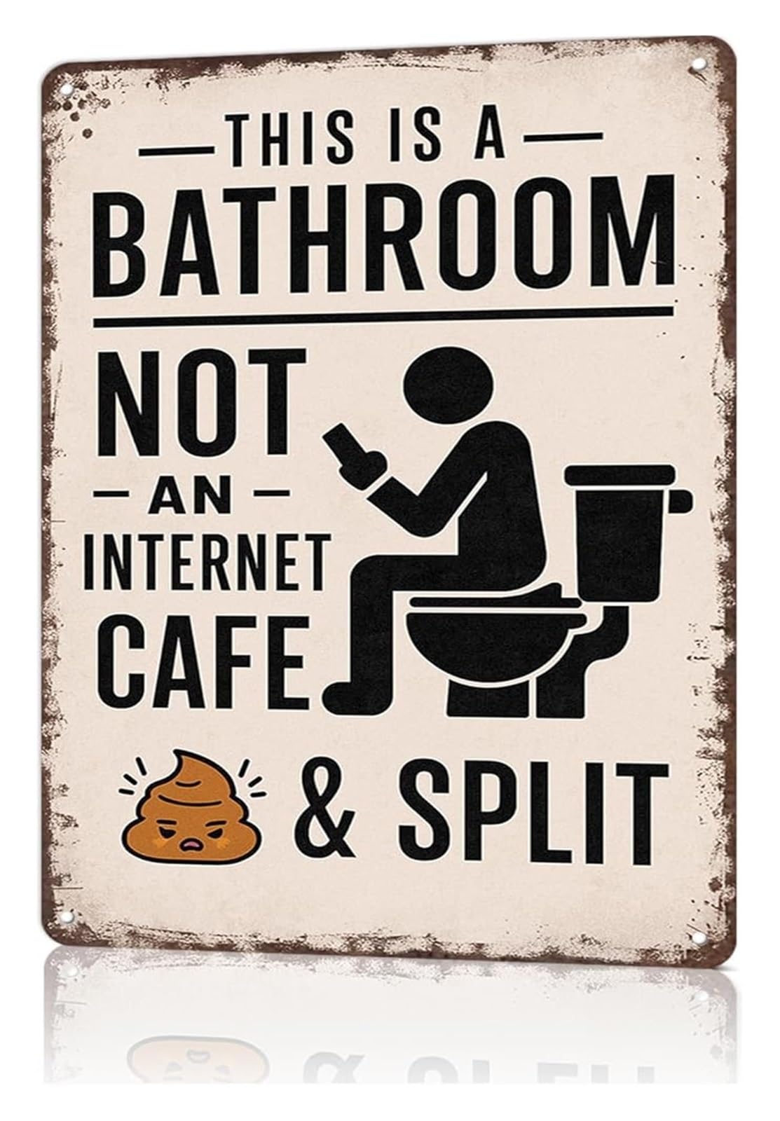 PKNVKZIDK Funny Bathroom Sign This Is A Bathroom Not An Internet Cafe Humorous Metal Wall-Art for Home Office Restroom (8 X 12 in)