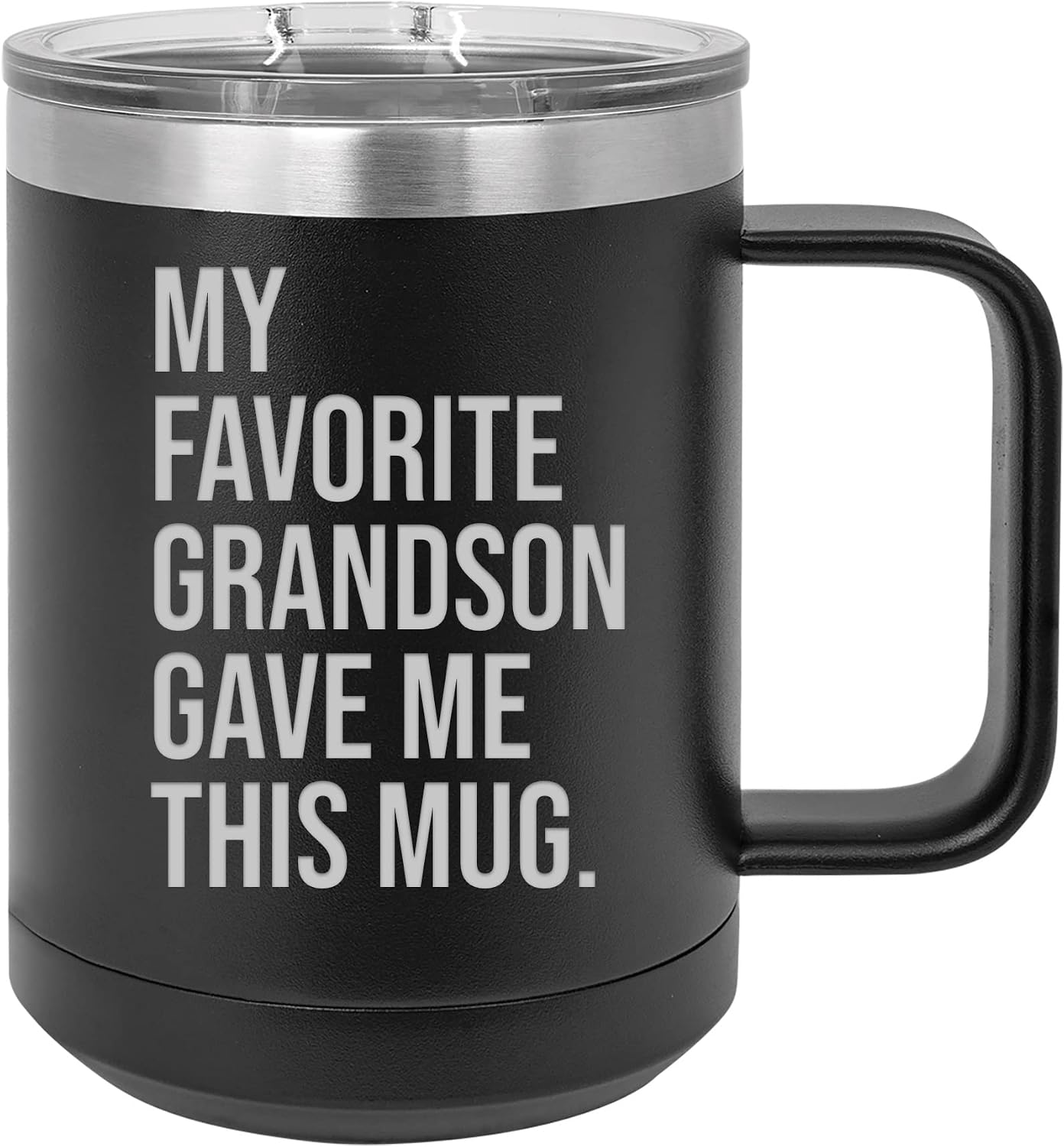 My Favorite Grandson Gave Me This Mug funny coffee mug sarcastic gift - 15 ounce stainless steel insulated mug with lid (Black)