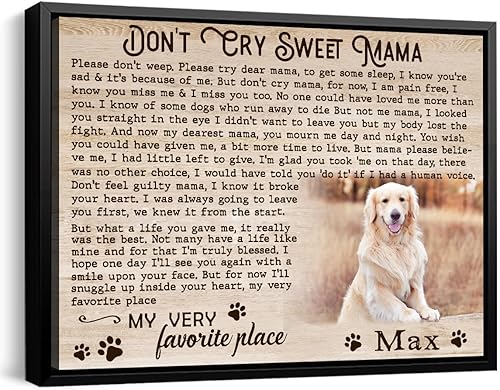 Regalo de condolencias para la pérdida del perro, no llores dulce mama, poemas de pérdida de perros al dueño, regalo conmemorativo personalizado