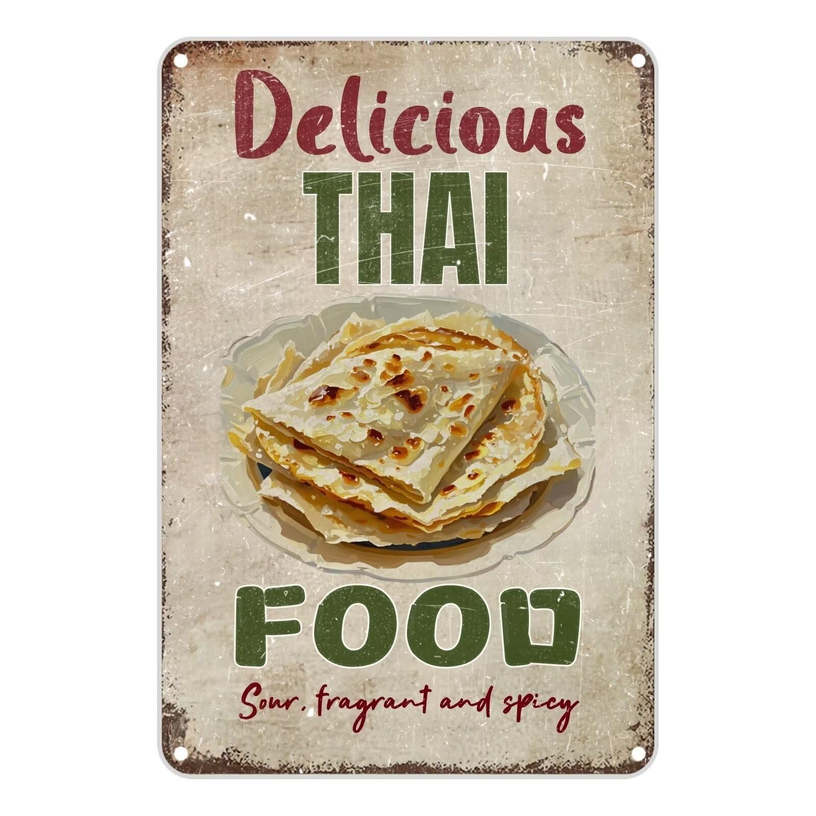Vintage Metal Sign Aluminum Sign 8x12 inch DELICIOUS THAI FOOD Sour Fragrant And Spicy Roti Tin Sign Retro Wall Decor for Home, Cafe, and Garden - For Home Decor