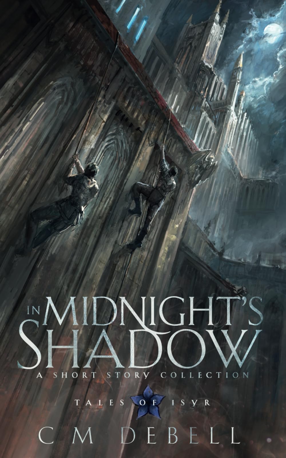 In Midnight's Shadow: A short story collection: 2 (Tales of Isyr)