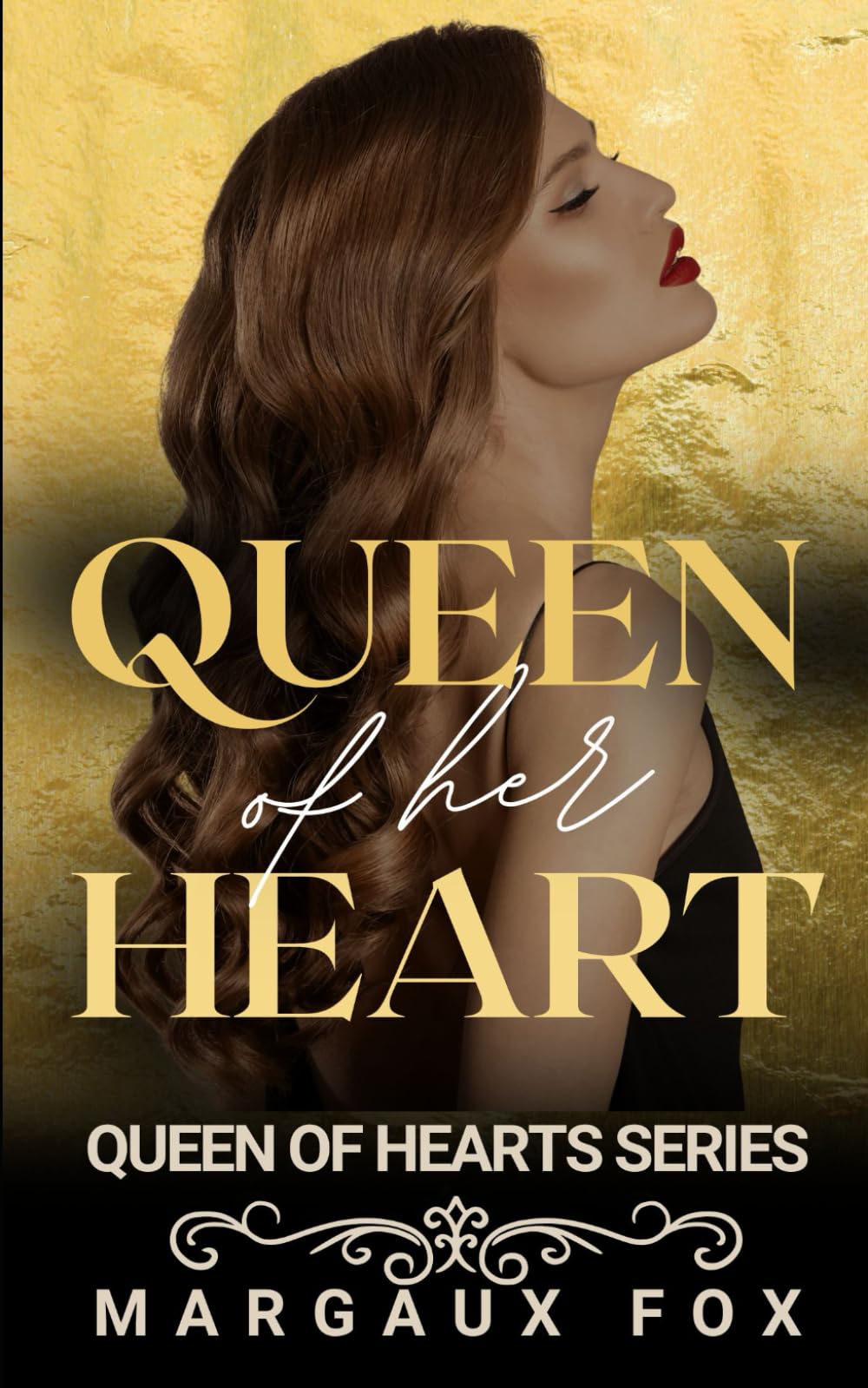 Queen of her Heart: A Love That Endures, A Kingdom That Demands (Queen of Hearts)