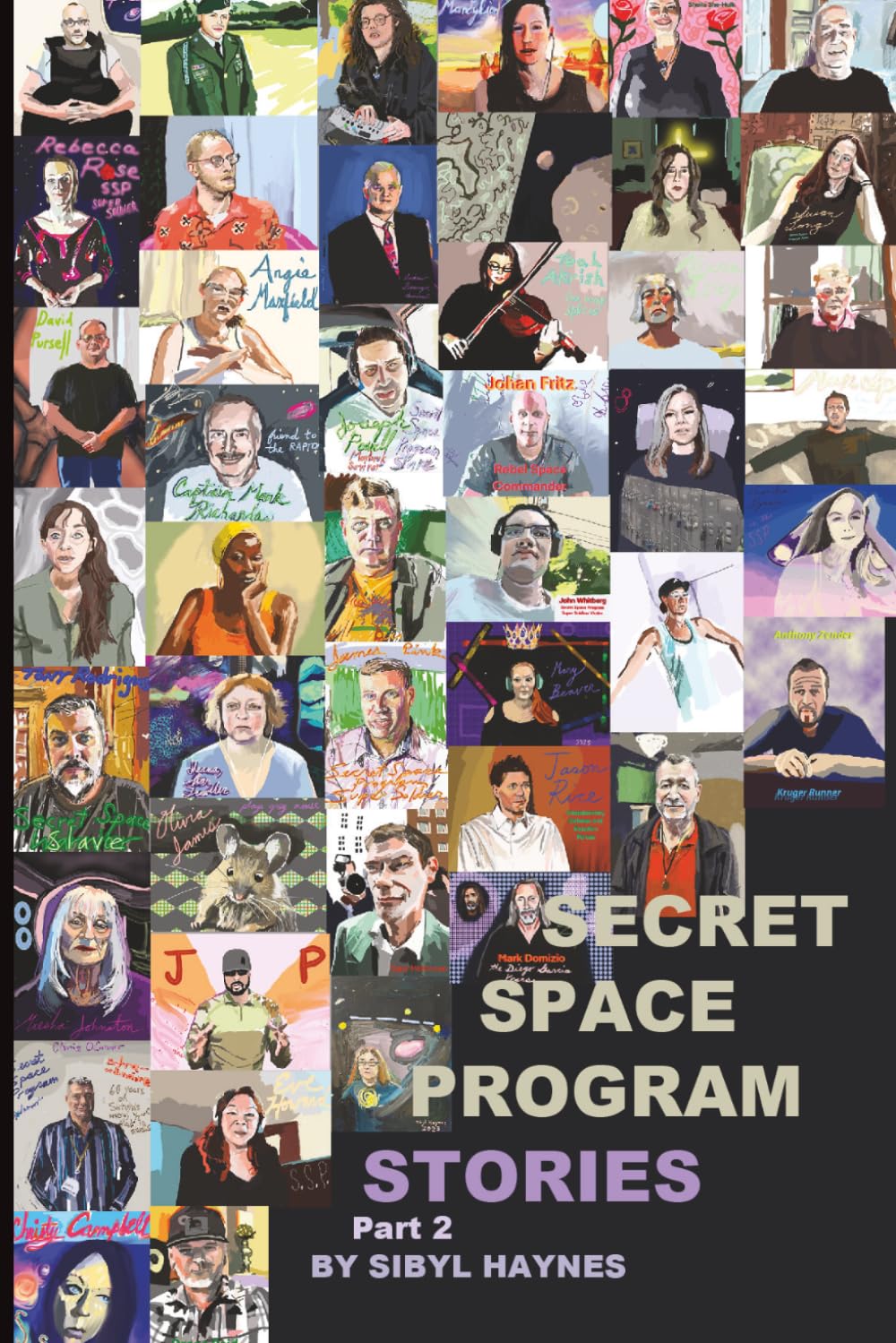 Secret Space Program Stories: Part 2: the Continuation (SSP Stories)
