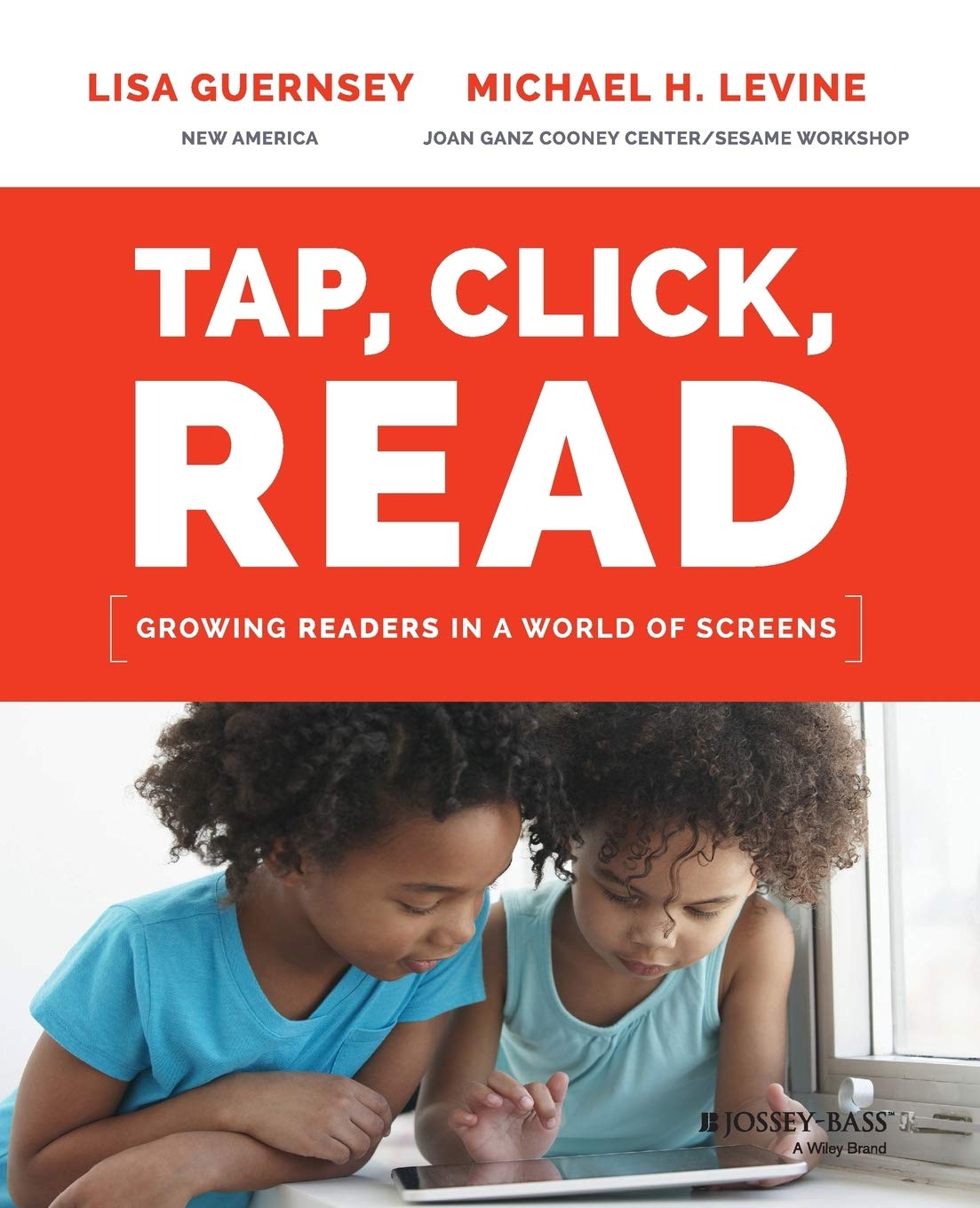 Tap, Click, Read: Growing Readers in a World of Screens