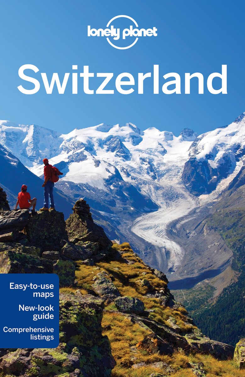 Switzerland (LONELY PLANET) Paperback – June 1, 2012