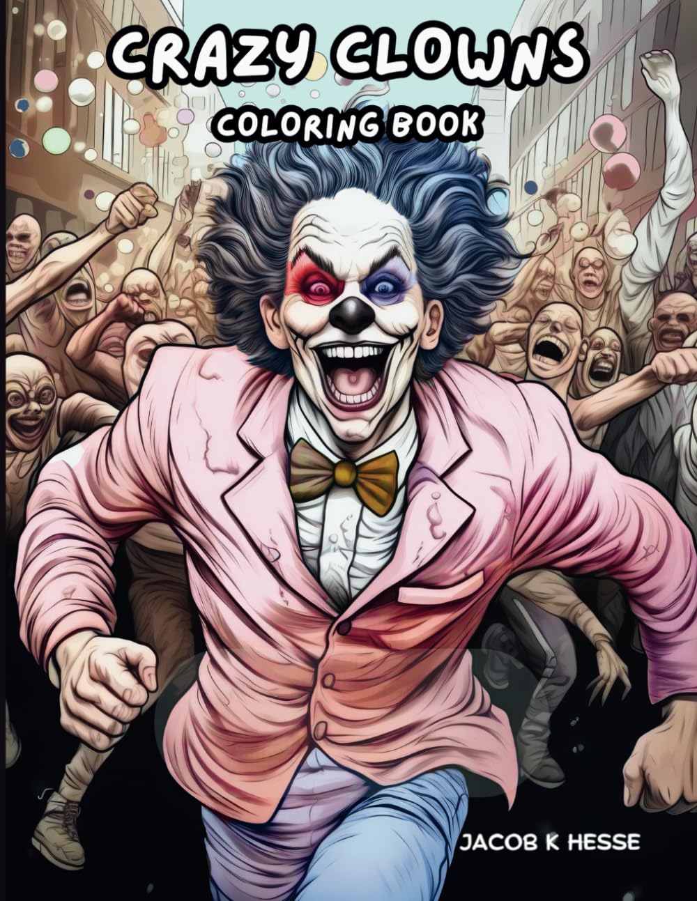 Crazy Clowns Coloring Book