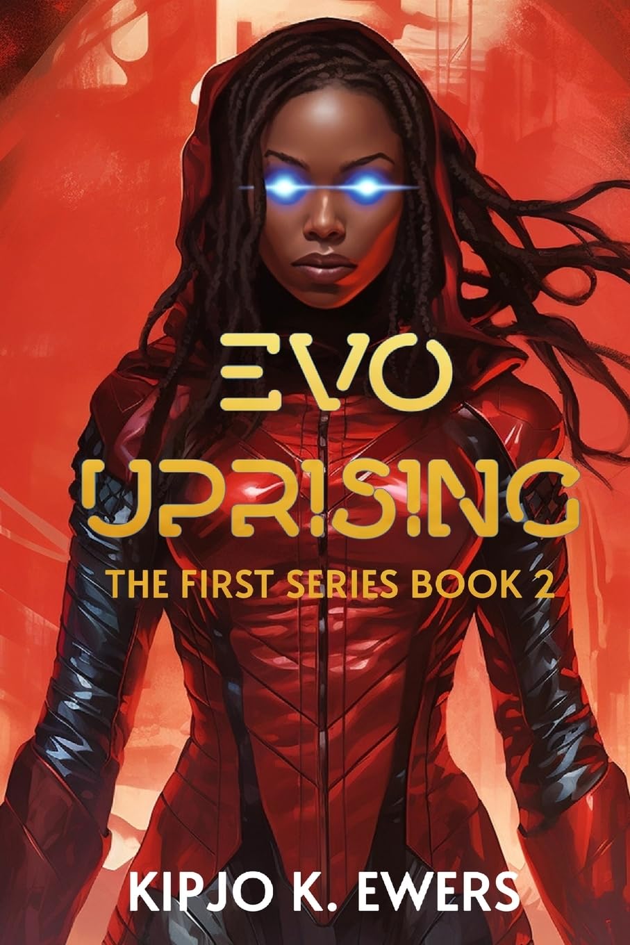 EVO Uprising: The First Series, Book 2