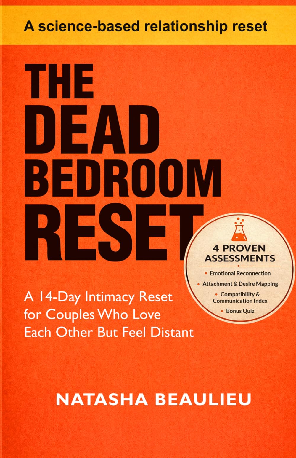 The Dead Bedroom Reset: A 14-Day Intimacy Reset for Couples Who Love Each Other But Feel Distant