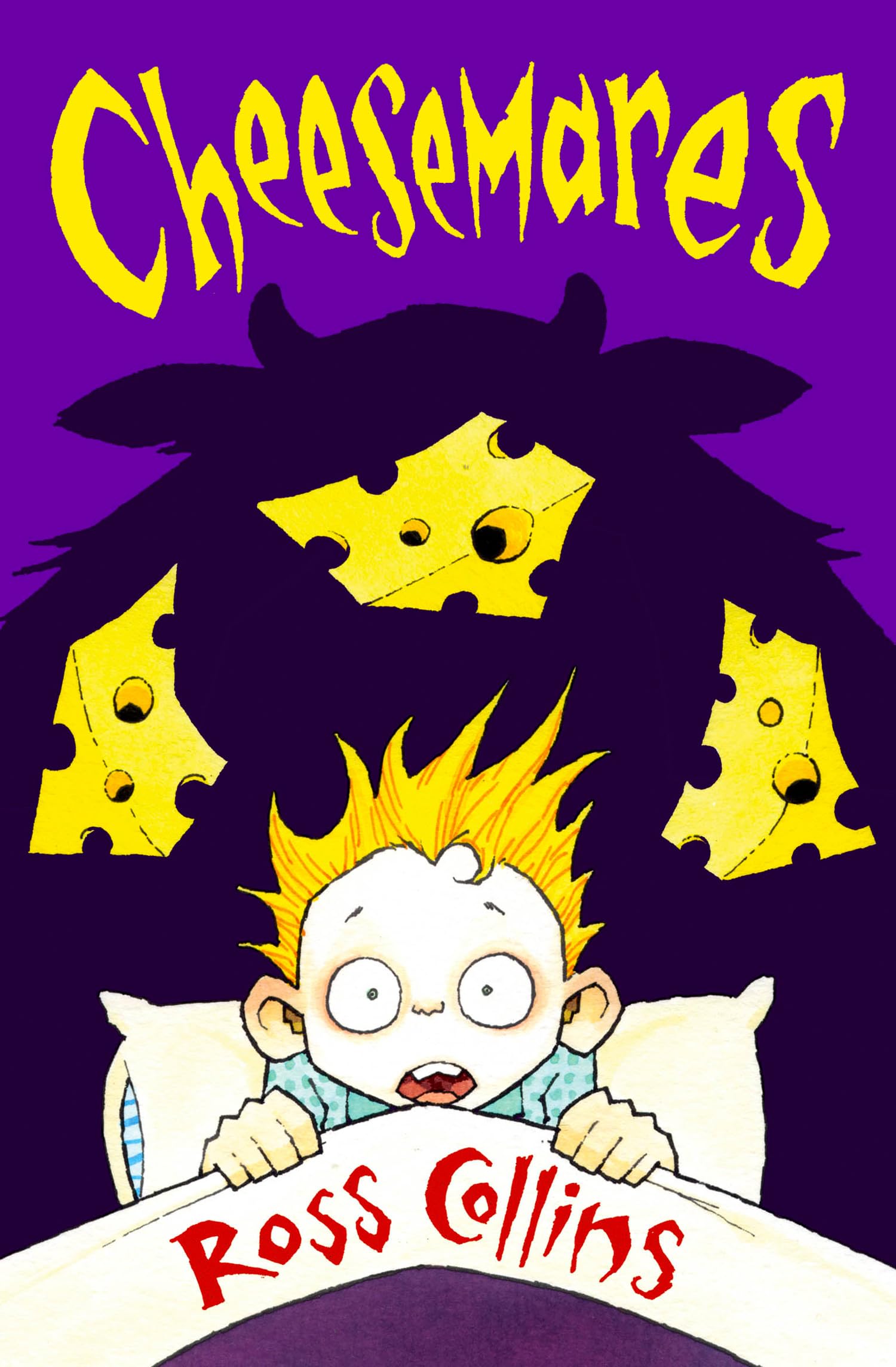 Cheesemares (4u2read) By Ross Collins