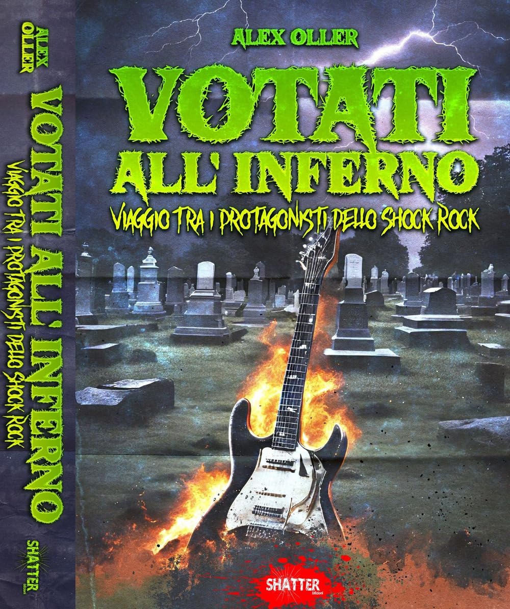 Votati All'inferno. Viaggio Tra I Protagonisti Dello Shock Rock - 4