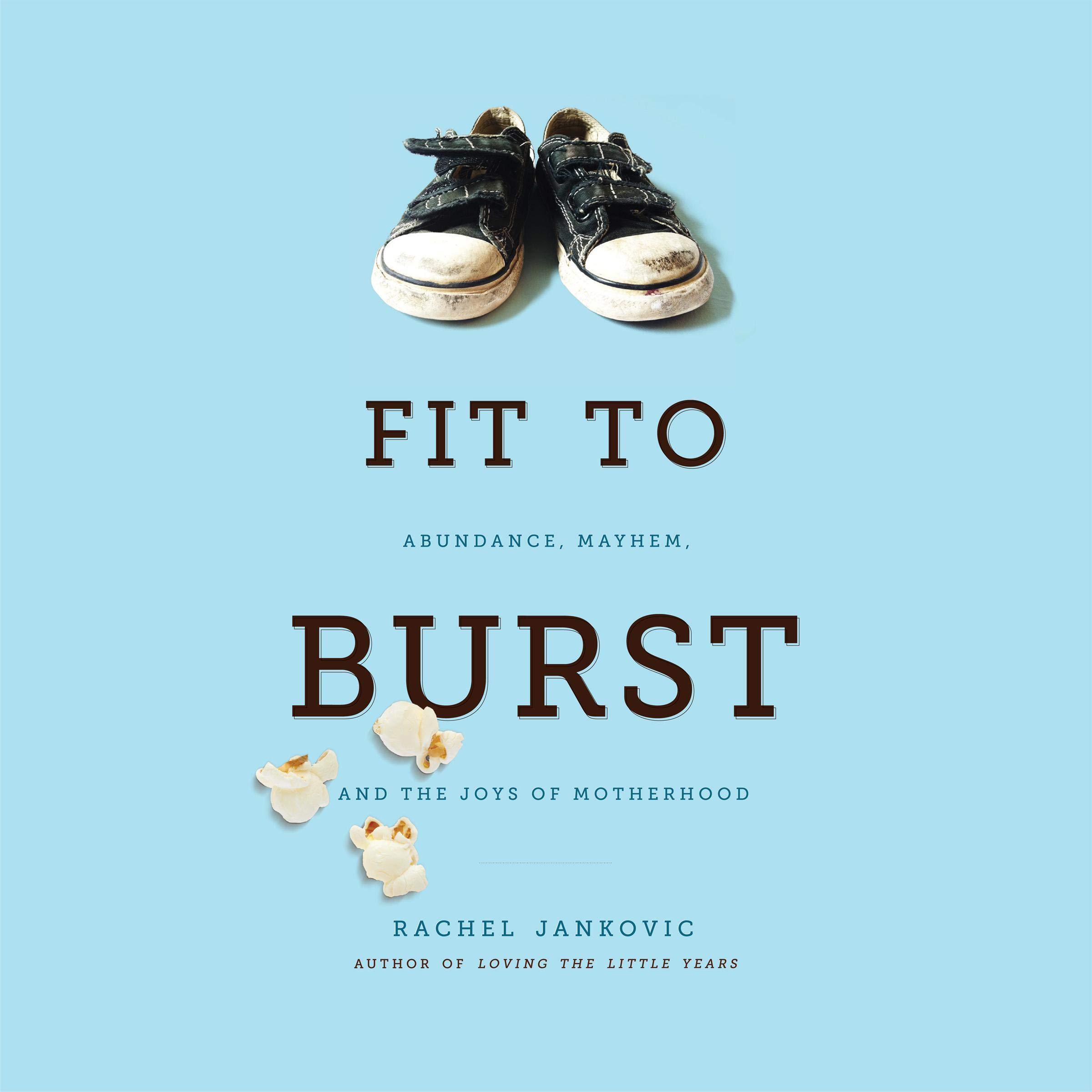 Cover art for Fit to Burst