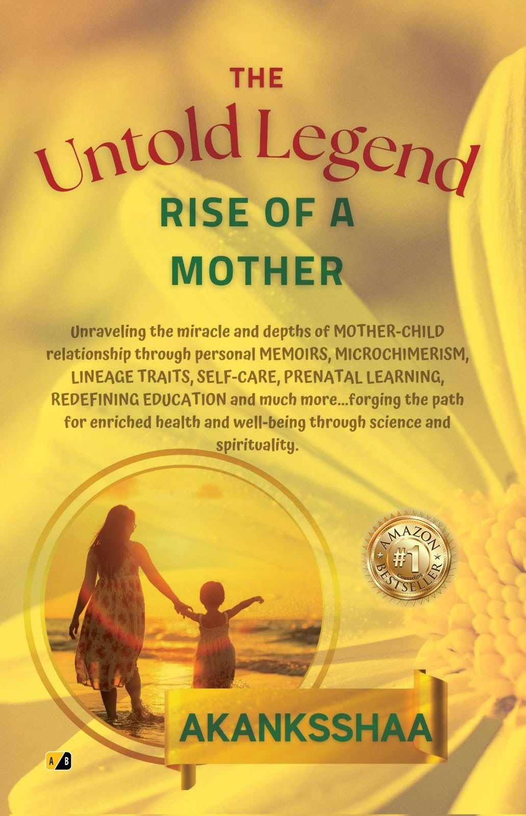 The Untold Legend: Rise Of A Mother