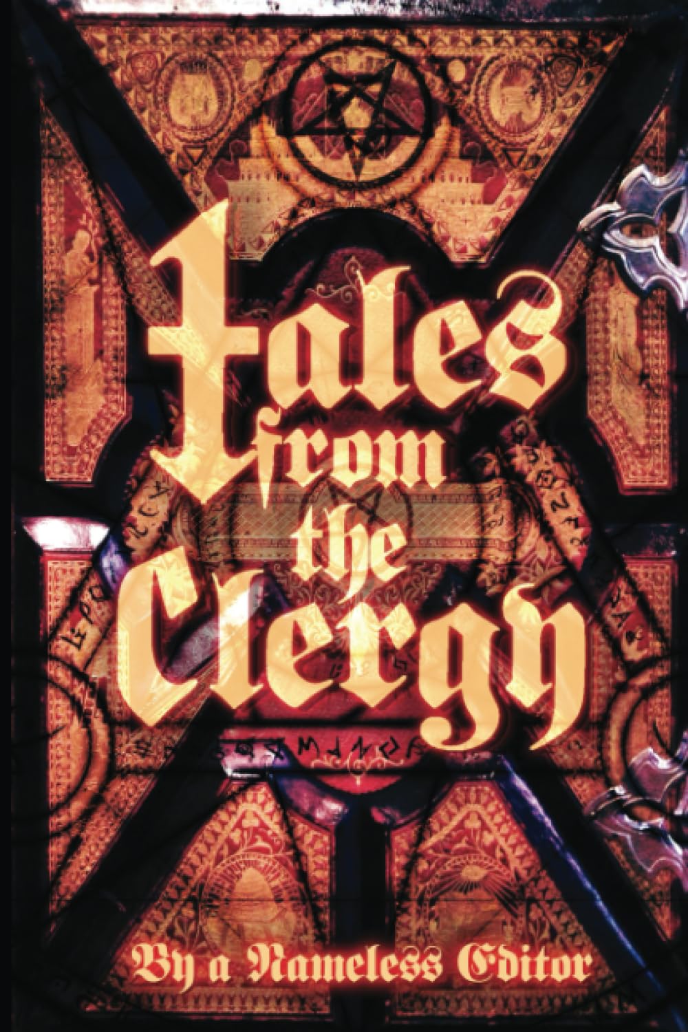 Tales from the Clergy: Stories Inspired by Ghost
