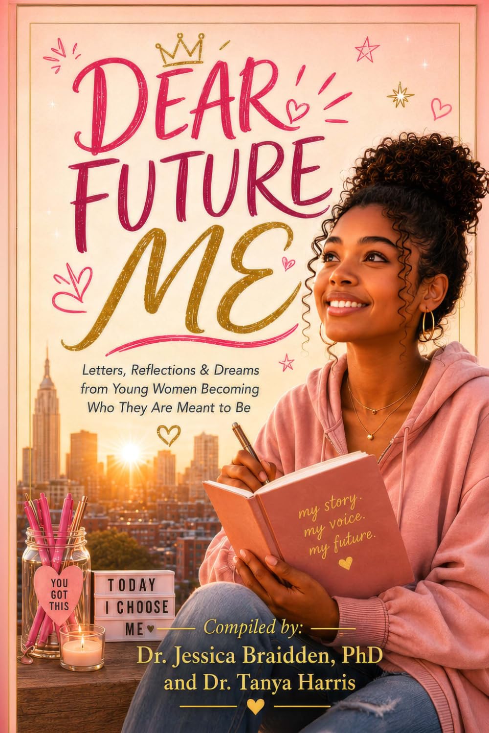 Dear Future Me: A Letter to the Woman I Am Becoming