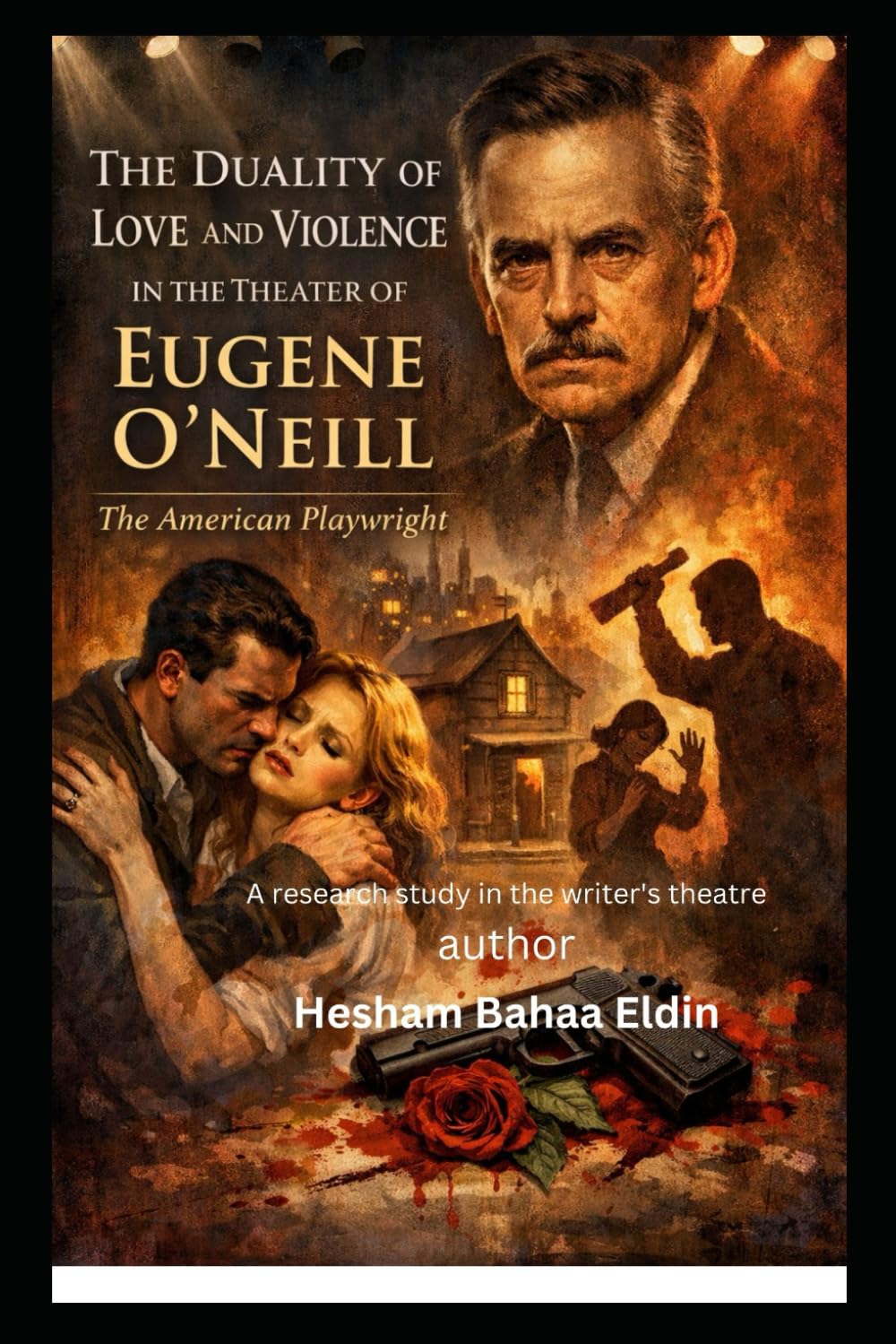 The Duality of Love and Violence in Theater Eugene O'Neill: (Research Study in the Writer's Theater)