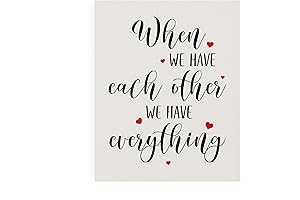 We Have Each Other Love Quotes Wall Art