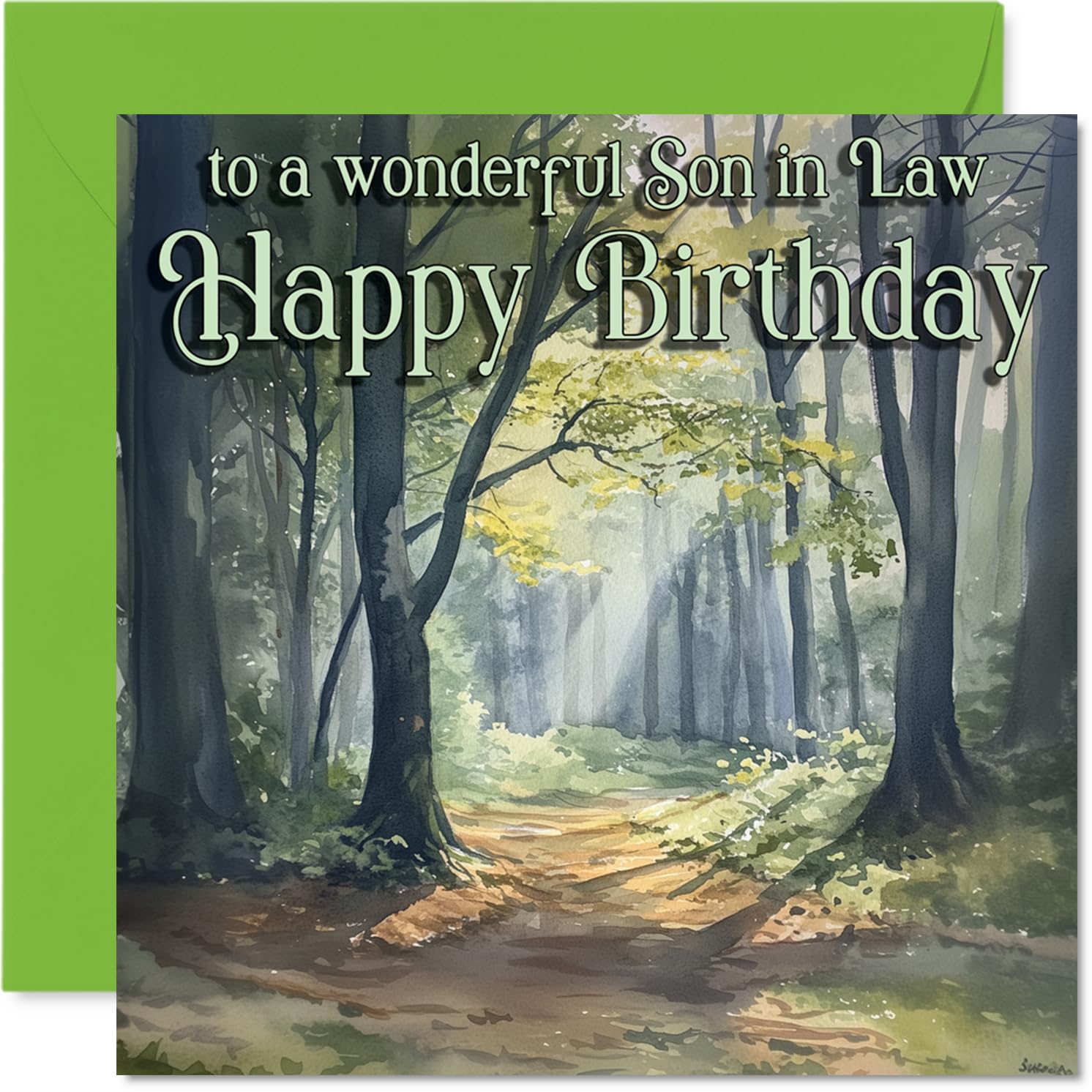 Heartfelt Birthday Card for Son in Law - A Touch of the Outdoors - Tranquil Forest Scene with Soft Green Hues - Perfect for Nature Lovers - 145mm Square, Envelope Included