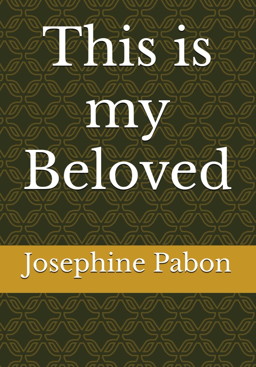 This is my beloved