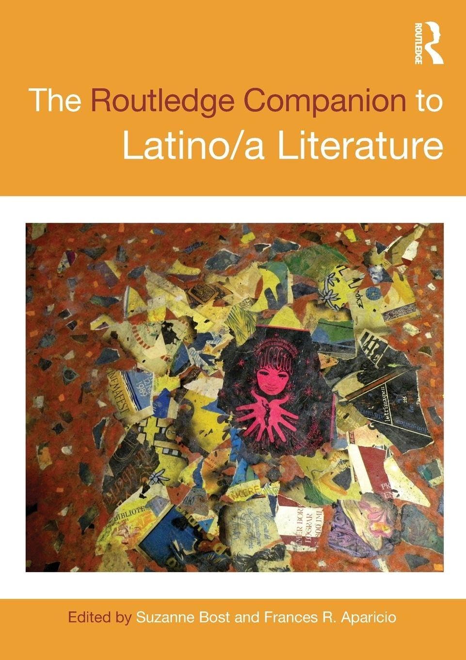 The Routledge Companion to Latino/a Literature (Routledge Literature Companions)      1st Edition
