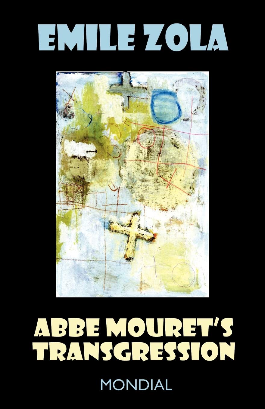Abbe Mouret's Transgression (Rougon-Macquart)