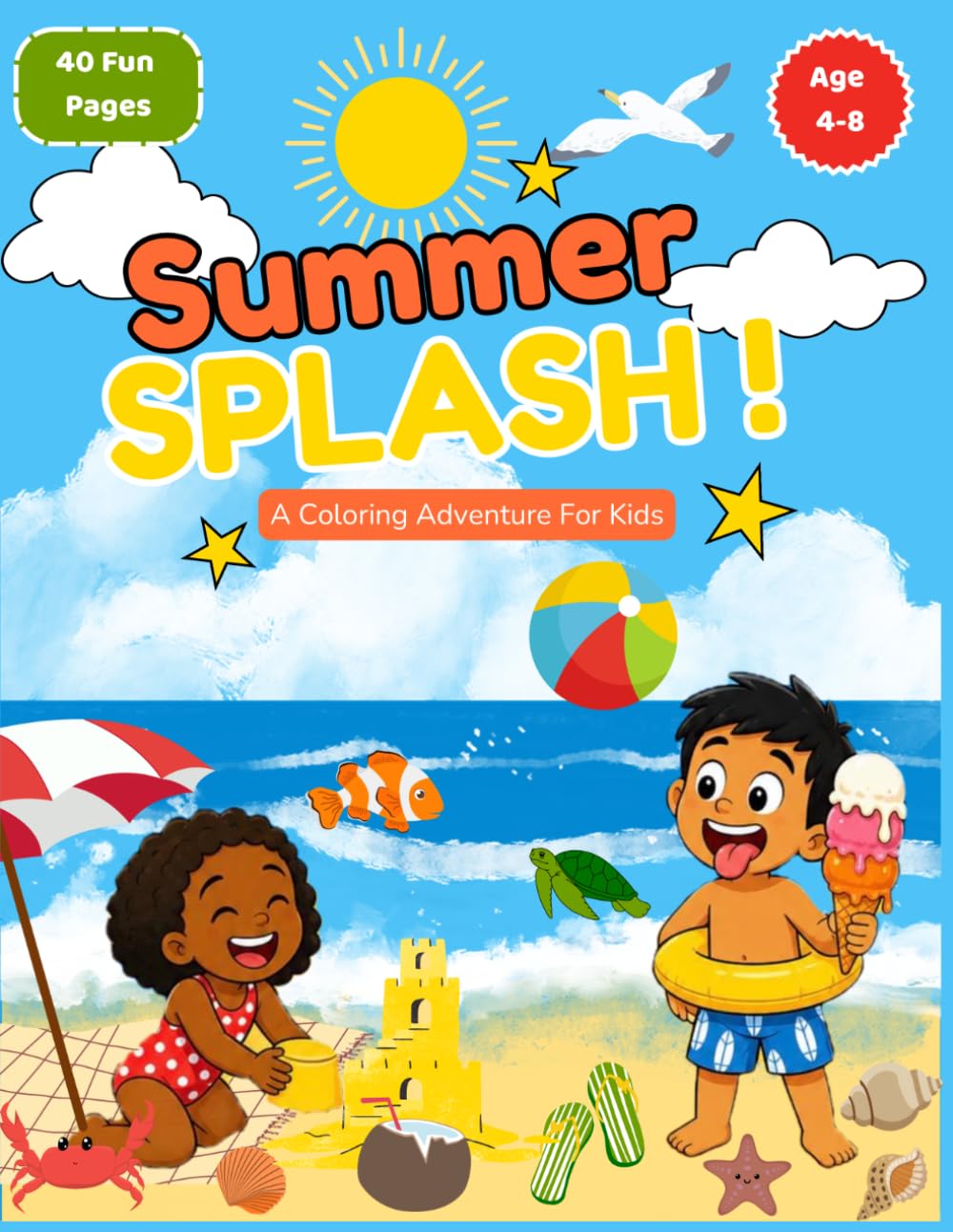 My First Summer Coloring Book: Simple & Big Pictures for Toddlers and Preschoolers | Easy Summer Fun for Little Hands