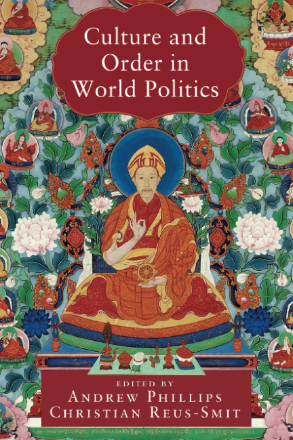 Culture and Order in World Politics (LSE International Studies)