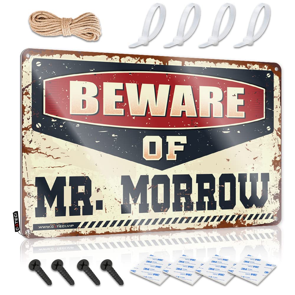 Sarcastic Signs Beware Of Mr. Morrow Tin Sign Bro Cave Sign Metal Bar Decor(30X40CM)