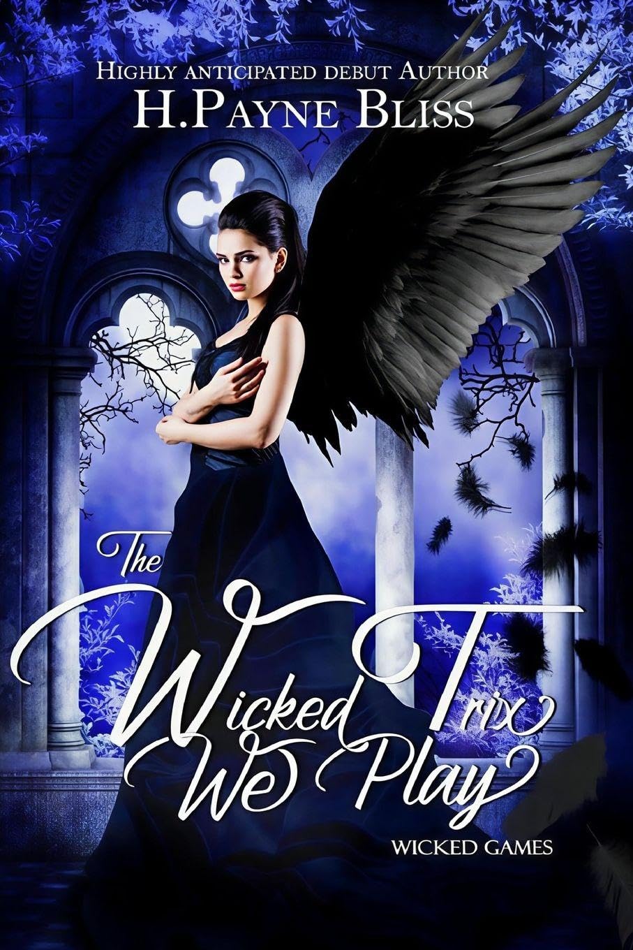 The Wicked Trix We Play (Wicked Games)