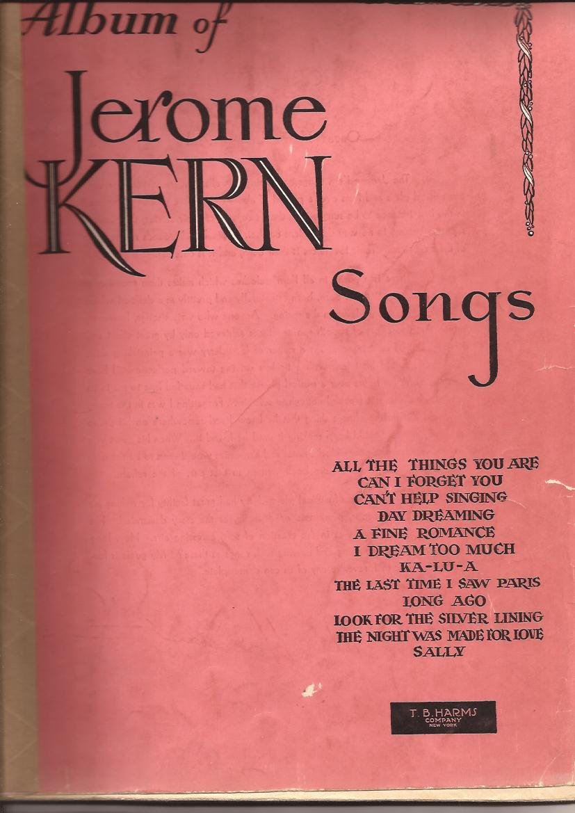 ALBUM OF JEROME KERN SONGS [songbook]. | Amazon.com.br