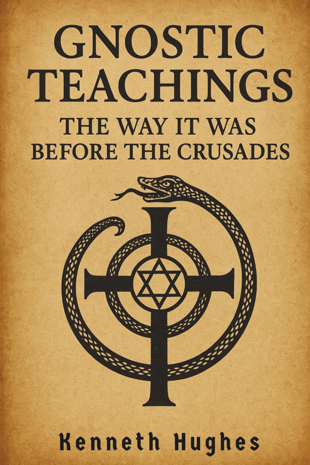 Gnostic Teachings: The Way It Was Before the Crusades