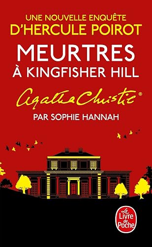 Meurtres à Kingfisher Hill: Une nouvelle enquête d'Hercule Poirot
