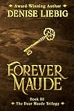Forever Maude (Dear Maude Trilogy)