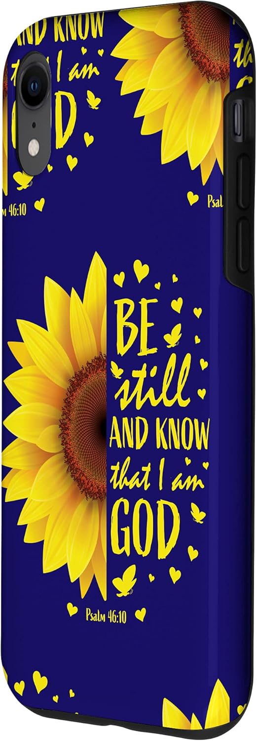 iPhone XR Blue Sunflower Bible Verse Be Still And Know That I Am God Case