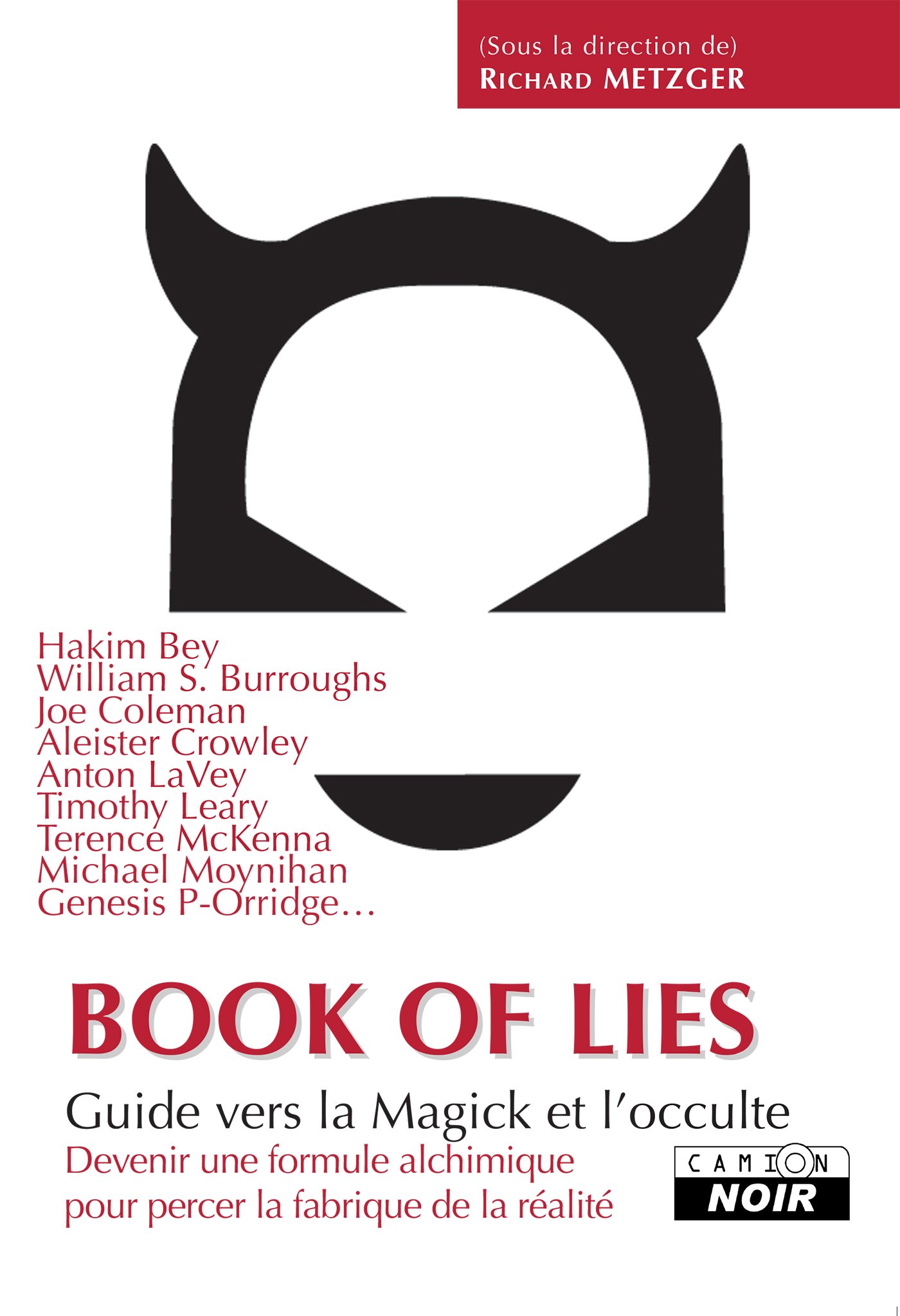 Guide vers la Magick Book of Lies pour Méditation Occulte